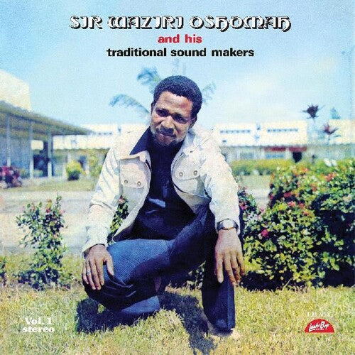 Alhaji Waziri Oshomah: Vol. 1 -VINYL