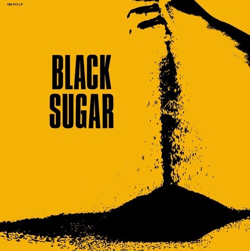Black Sugar: Black Sugar -VINYL