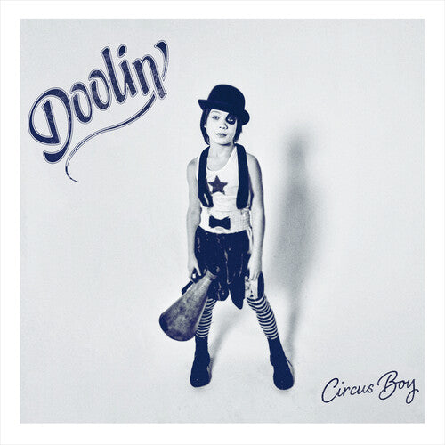 Doolin': Circus Boy - COMPACT DISCS