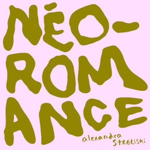 Alexandra Streliski: Neo-Romance -VINYL