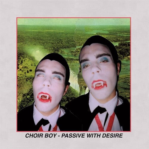 Choir Boy: Passive With Desire - Clear -VINYL
