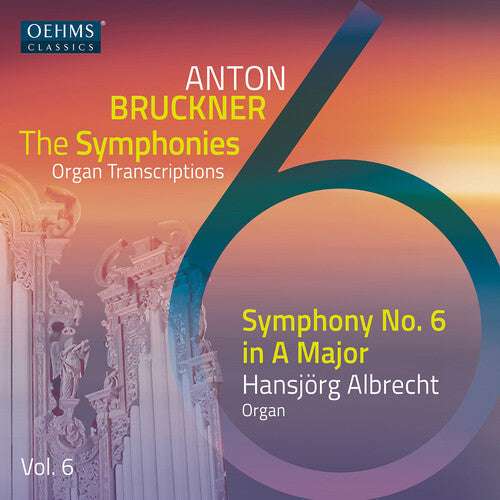 Hansjorg Albrecht: V6: The Bruckner Symphonies - COMPACT DISCS