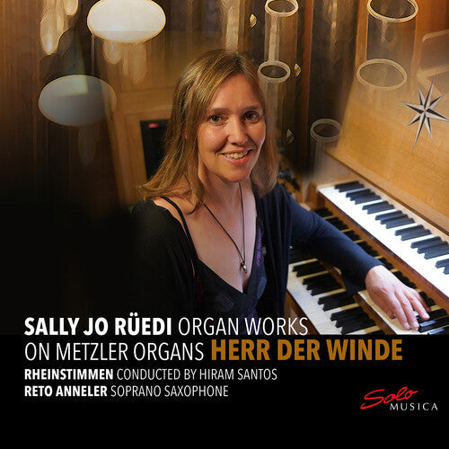 Sally Jo Ruedi: Organ Works on Metzler Organs - COMPACT DISCS