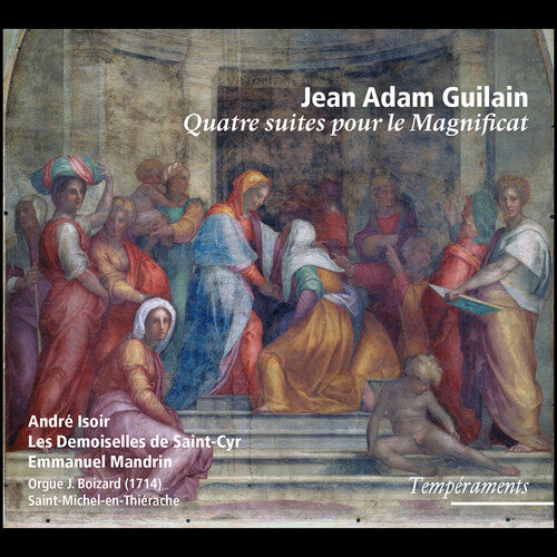 Les Demoiselles de Saint-Cyr: Quatre suites pour le Magnific - COMPACT DISCS