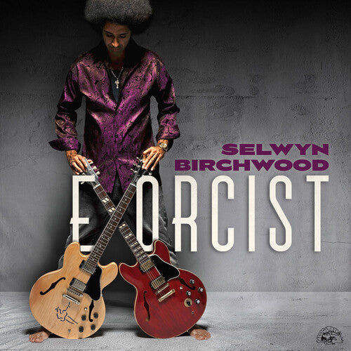 Selwyn Birchwood: Exorcist - COMPACT DISCS