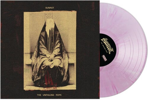 Sunrot: The Unfailing Rope -VINYL