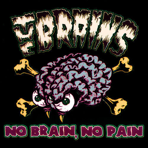 The Brains: No Brain, No Pain - COMPACT DISCS