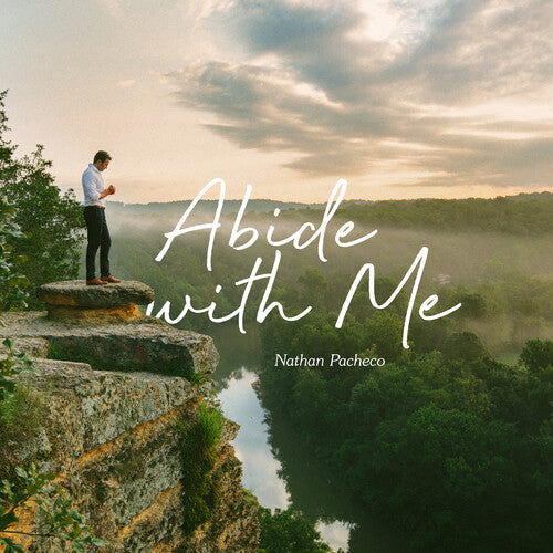 Nathan Pacheco: Abide With Me - COMPACT DISCS
