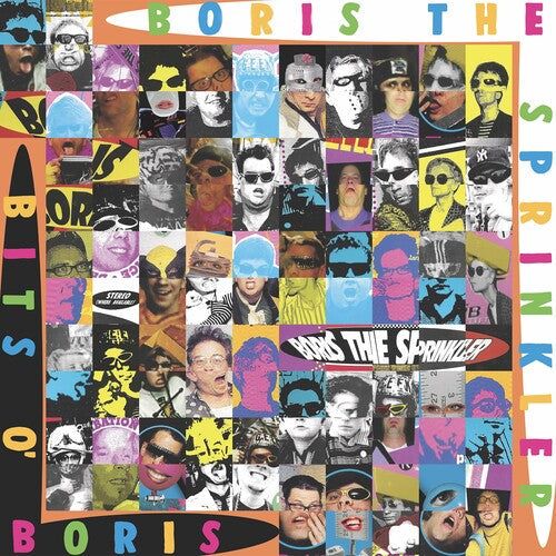 Boris the Sprinkler: Bits O Boris -VINYL