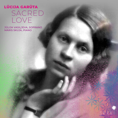 Garuta, Lucija / Vasilljeva, Julija / Skuja, Maris: Lucija Garuta: Sacred Love - COMPACT DISCS