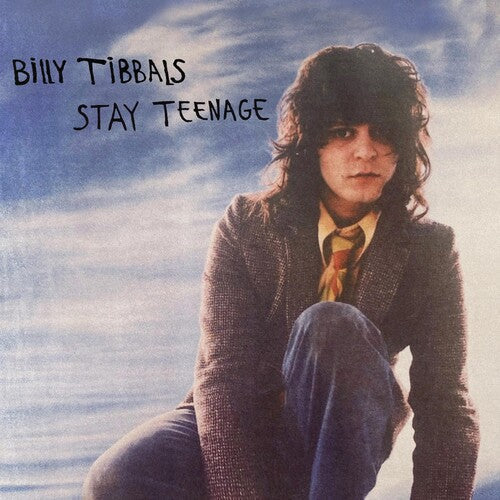 Billy Tibbals: Stay Teenage -VINYL