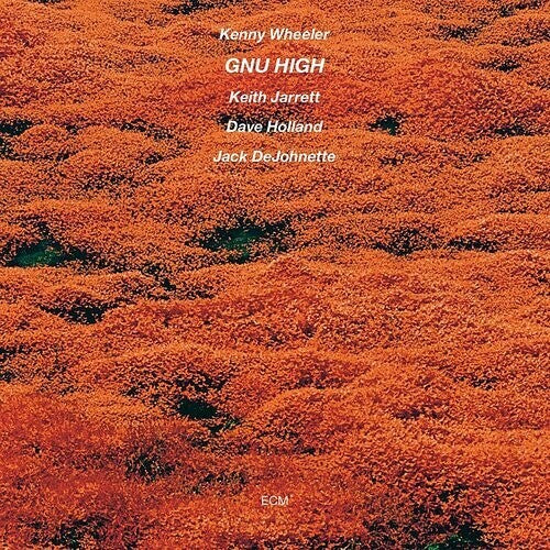 Kenny Wheeler: Gnu High -VINYL