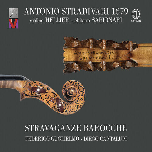 Stravaganze Barocche: Antonio Stradivari 1679 - COMPACT DISCS