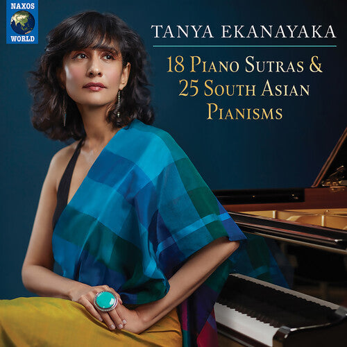 Tanya Ekanayaka: 18 Piano Sutras & 25 South Asian Pianisms - COMPACT DISCS