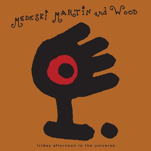 Martin Medeski & Wood: Friday Afternoon In The Universe -VINYL