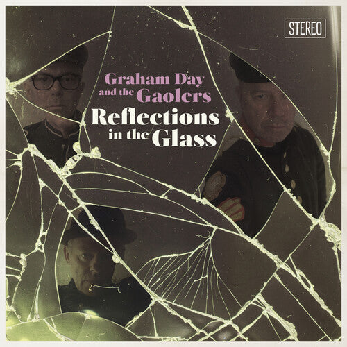 Graham Day & the Gaolers: Reflections In The Glass - COMPACT DISCS