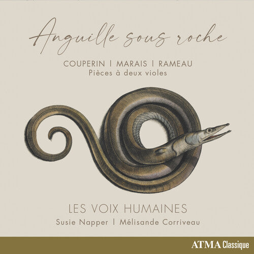 Les Voix Humaines: Anguille Sous Roche - COMPACT DISCS