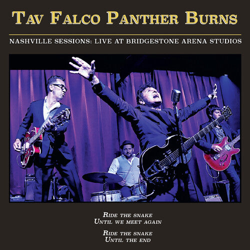 Tav Falco Panther Burns: Nashville Sessions: Live at Bridgestone Arena Studios -VINYL