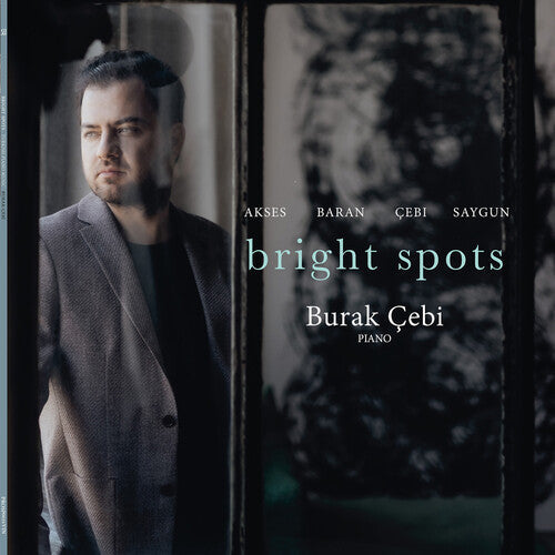 Burak Cebi: Bright Spots -VINYL