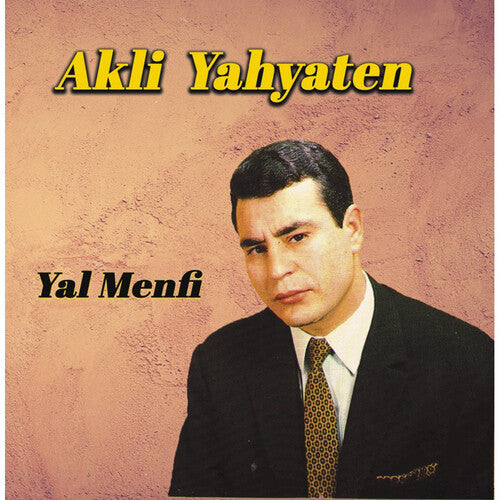Akli Yahyaten: Yal Menfi - COMPACT DISCS
