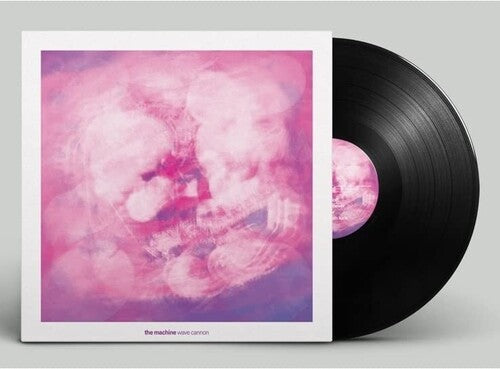 The Machine: Wave Cannon -VINYL