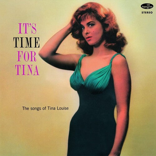 Tina Louise: It's Time For Tina: The Songs Of Tina Louise - Limited 180-Gram Vinyl with Bonus Track -VINYL