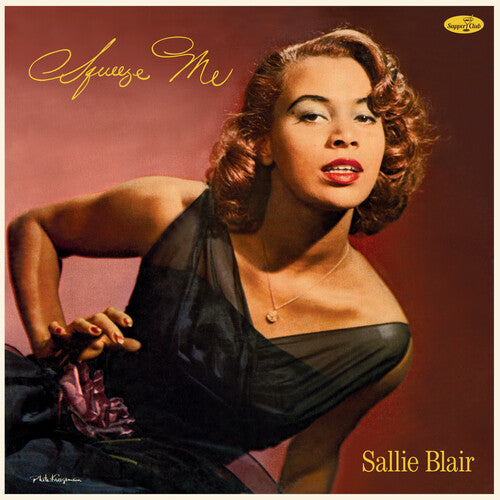 Sallie Blair: Squeeze Me - Limited 180-Gram Vinyl with Bonus Tracks -VINYL