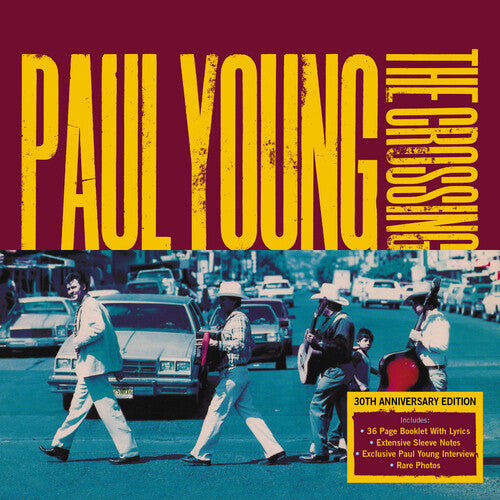 Paul Young: Crossing: 30th Anniversary Edition - COMPACT DISCS