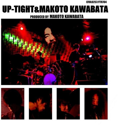 Up-Tight / Makoto Kawabata: Up-Tight And Makoto Kawabata -VINYL