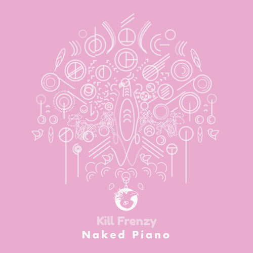 Kill Frenzy: NAKED PIANO - 12-INCH SINGLE