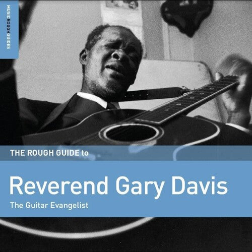 Rev. Gary Davis: Rough Guide To Reverend Gary Davis: The Guitar Evangelist -VINYL