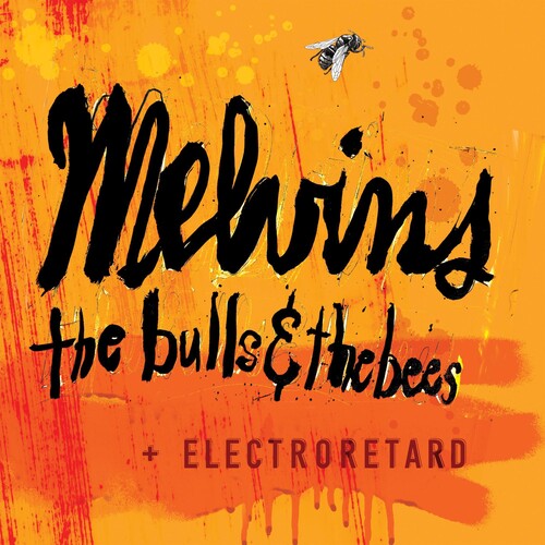 The Melvins: The Bulls & The Bees + Electroretard -VINYL