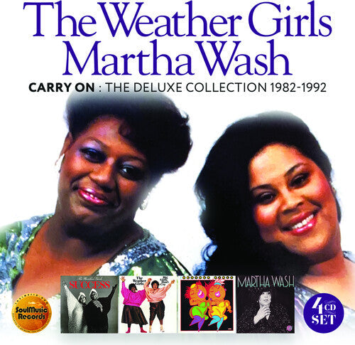 Weather Girls / Wash, Martha: Carry On: The Deluxe Edition 1982-1992 - COMPACT DISCS