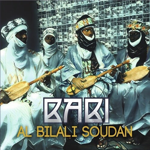 Al Bilali Soudan: Babi - COMPACT DISCS