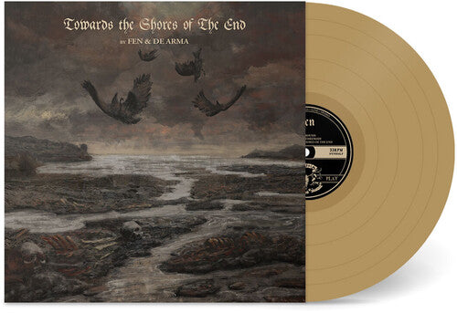 Fen & De Arma: Towards the Shores of The End - Gold -VINYL