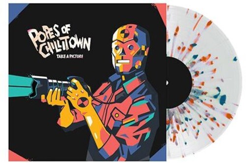 Popes of Chillitown: Take A Picture -VINYL