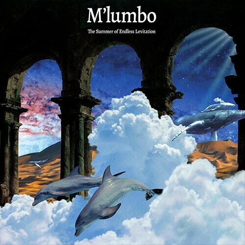 M'lumbo: The Summer Of Endless Levitation - { VINYL }