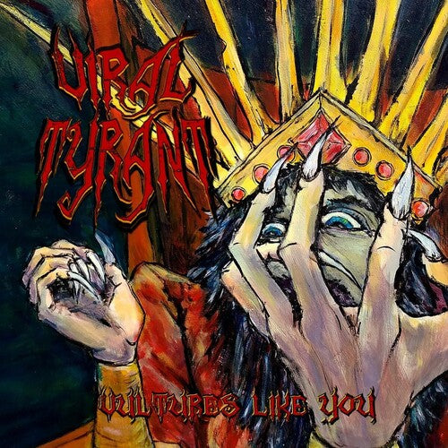Viral Tyrant: Vultures Like You - COMPACT DISCS