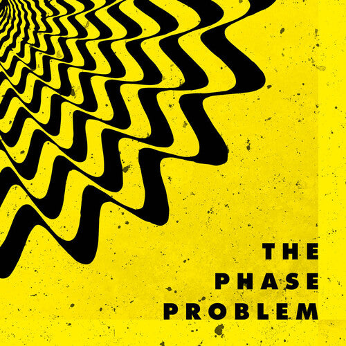 Phase Problem: Phase Problem -VINYL