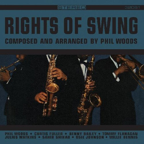 Phil Woods: Rights Of Swing -VINYL