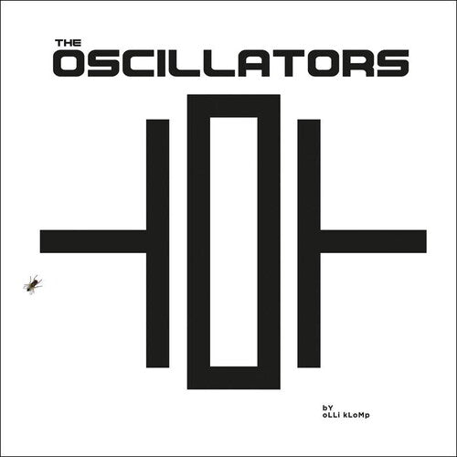 The Oscillators: The Oscillators -VINYL