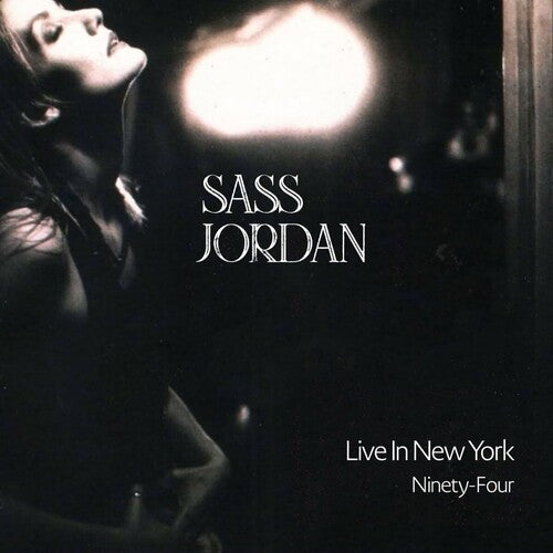 Sass Jordan: Live In New York Ninety-Four - COMPACT DISCS