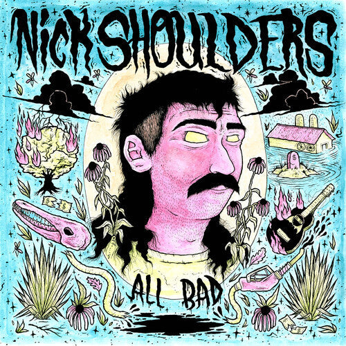 Nick Shoulders: All Bad - COMPACT DISCS