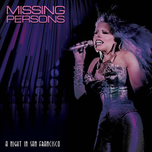 Missing Persons: A Night In San Francisco -VINYL