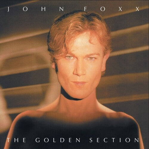 John Foxx: The Golden Section -VINYL