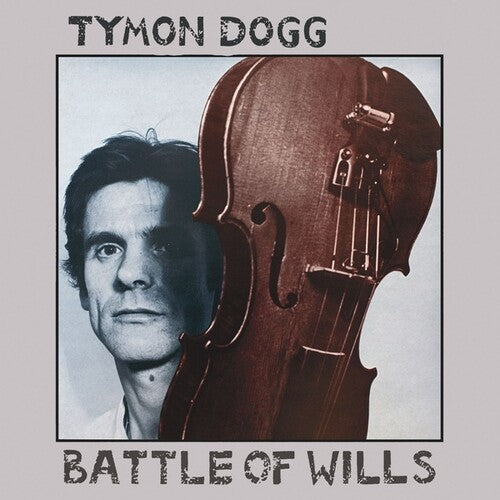 Tymon Dogg: Battle Of Wills - COMPACT DISCS