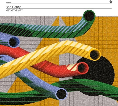 Ben Carey: METASTABILITY -VINYL