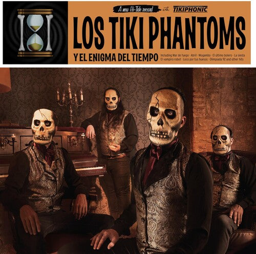 Los Tiki Phantoms: Y El Enigma Del Tiempo -VINYL