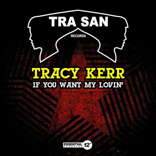 Tracy Kerr: If You Want My Lovin' - COMPACT DISCS