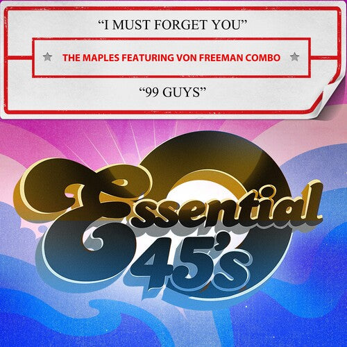 The Featuring Von Freeman Combo Maples: I Must Forget You / 99 Guys (Digital 45) - COMPACT DISCS